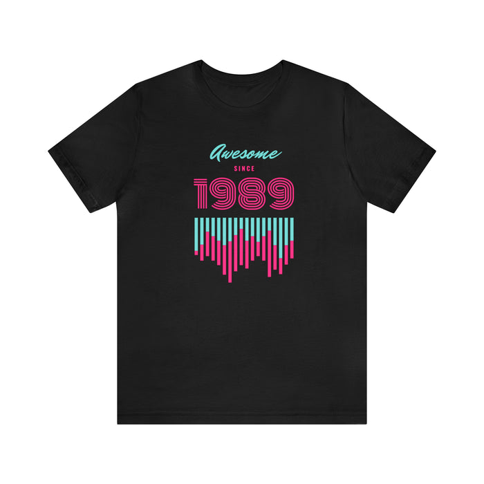 Inspirational Awesome Since 1989 Tee