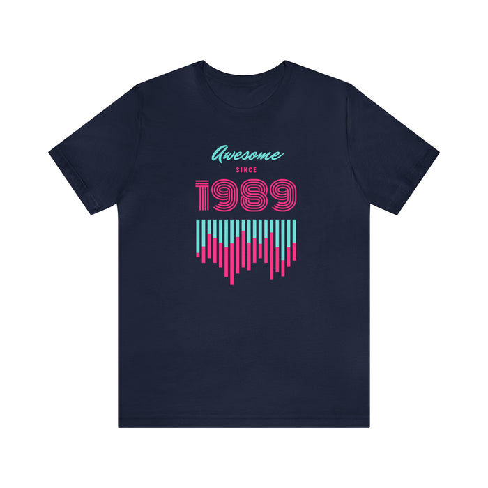 Inspirational Awesome Since 1989 Tee