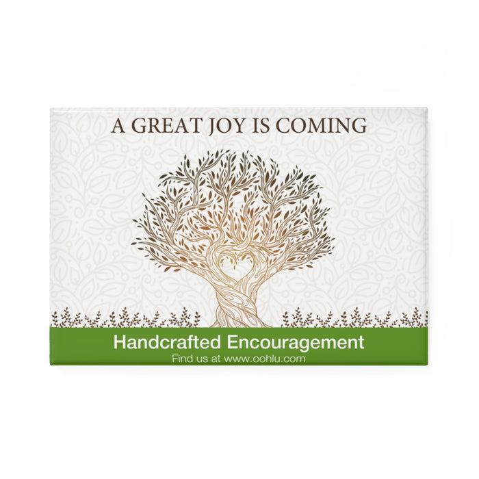 A Great Joy Is Coming