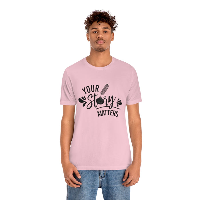 Your Story Short Sleeve Tee