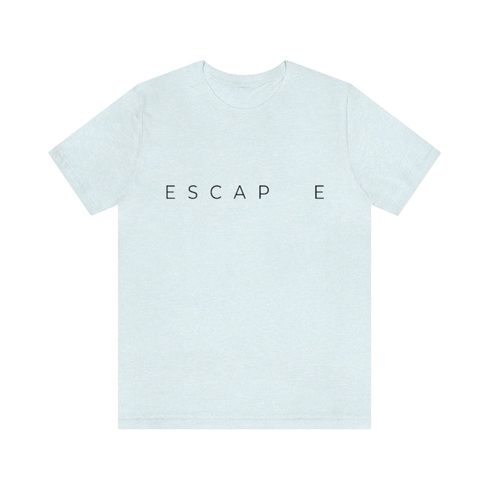 Escape Short Sleeve Tee