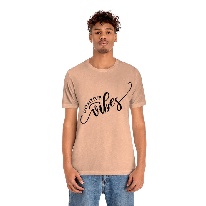 Positive Vibes Tee